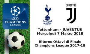 Champions League Tottenham-Juventus 2018-03-07